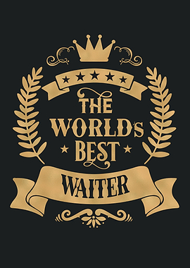 World Best Waiter