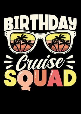 Birthday Cruise Squad