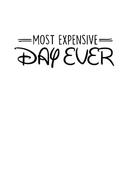 Most Expensive Day Ever
