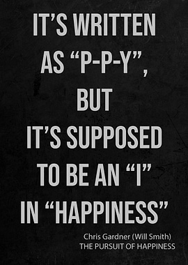 Pursuit of Happiness quote