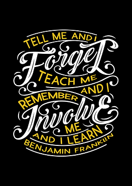Tell me and i forget teach