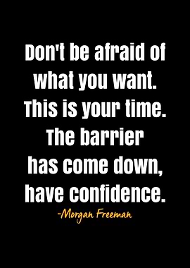 Morgan Freeman quote