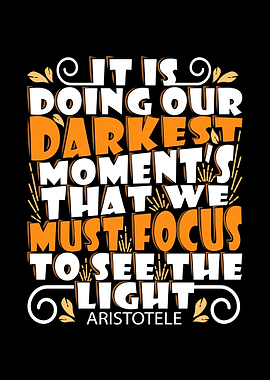 It is doing our darkest