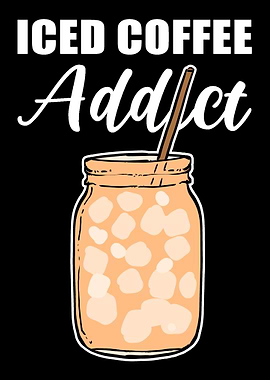 Iced Coffee Addict Coffee