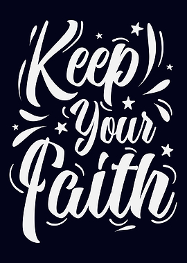 Keep Your Faith