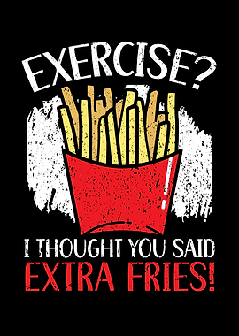 Extra Fries