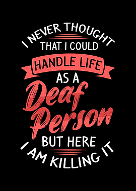 Deaf Pride Funny ASL