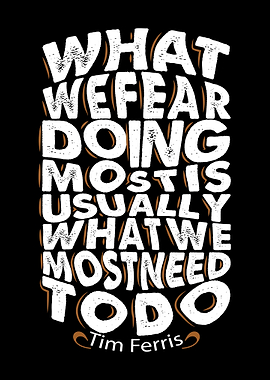 What we fear doing most