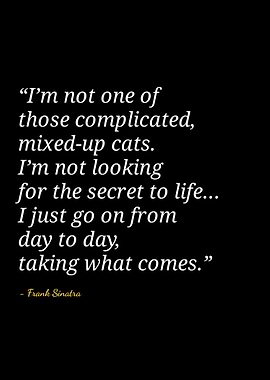 Frank Sinatra quotes