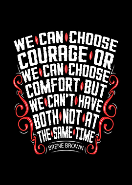 We can choose courage