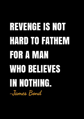 James Bond quote