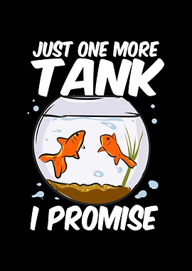 Just One More Tank I