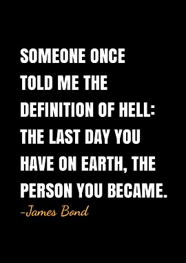 James Bond quote