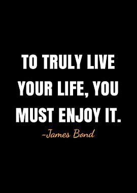 James Bond quote