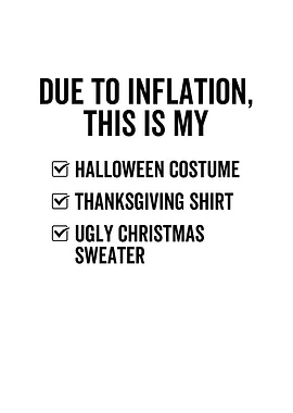 Due To Inflation This Is