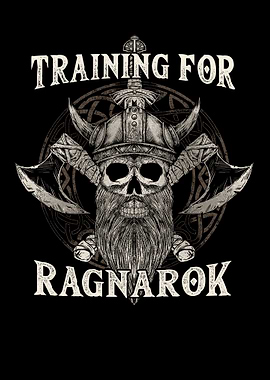 Training for Ragnarok
