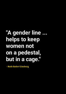 Ruth Bader ginsburg quotes