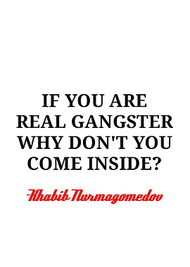 Khabib Nurmagedov quote