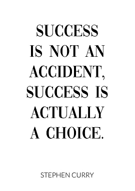 Success is a Choice
