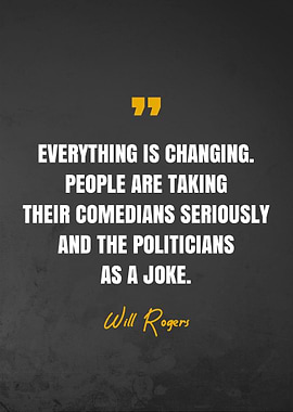 Will Rogers Quotes