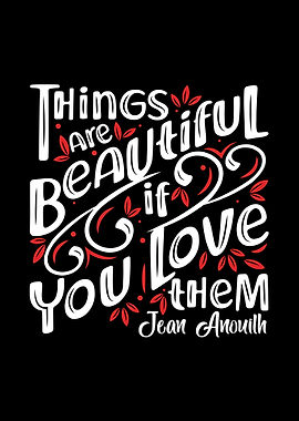 Things are beautiful