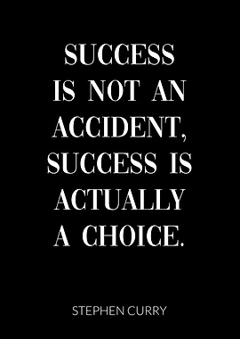 Success is a Choice