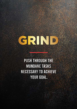 Grind motivaitonal