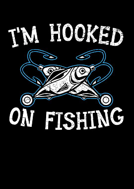 Im Hooked On Fishing