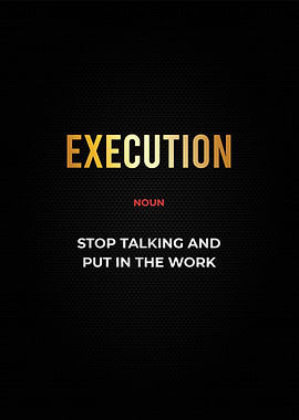 execution motivational