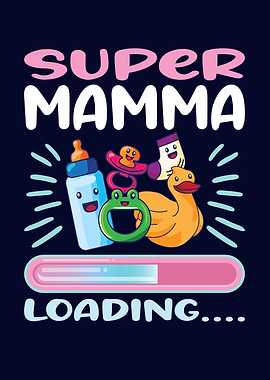 Super Mamma Loading