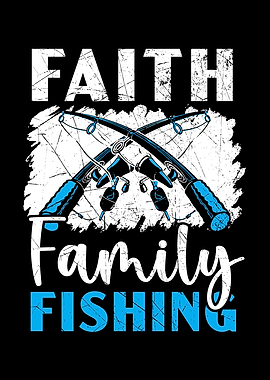 Faith Family Fishing