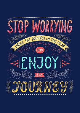 Stop worrying