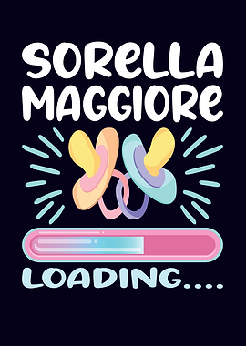 Sorella Maggiore Loading