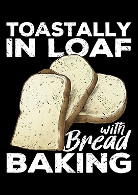 Funny Bread Baking Baker
