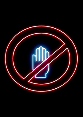 Do Not Touch Sign neon
