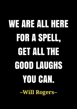 Will Rogers quote