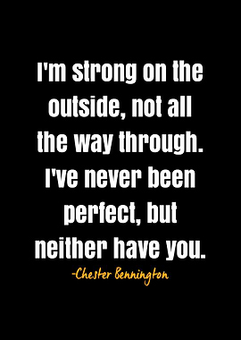 Chester Bennington quote