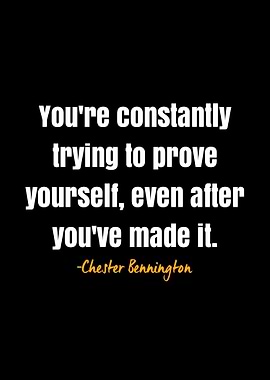 Chester Bennington quote