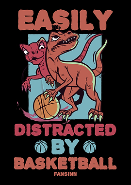 Easily Distracted By Baske