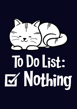 To Do List Nothing Cat