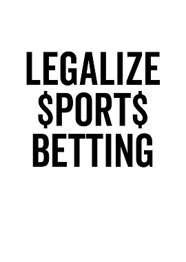 Legalize Sports Betting