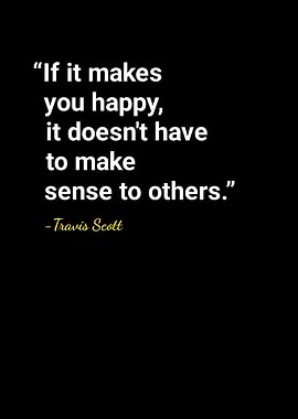 Travis Scott quotes