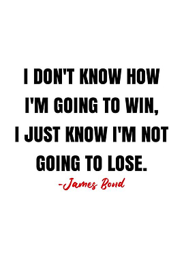 James Bond Quote