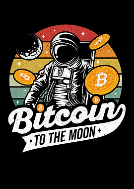 Bitcoin to the Moon