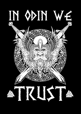 In Odin we Trust Valhalla