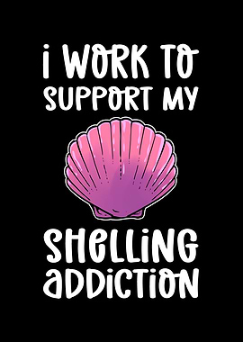 I Work To Support My