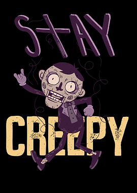 Stay Creepy Funny doll