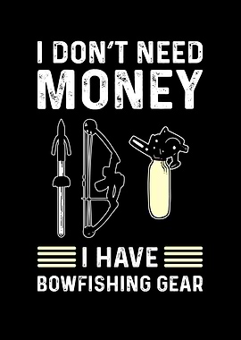 I Dont Need Money I Have