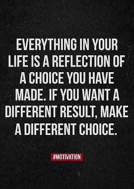 Everything in your life