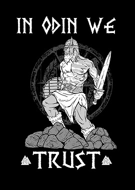In Odin we Trust Valhalla